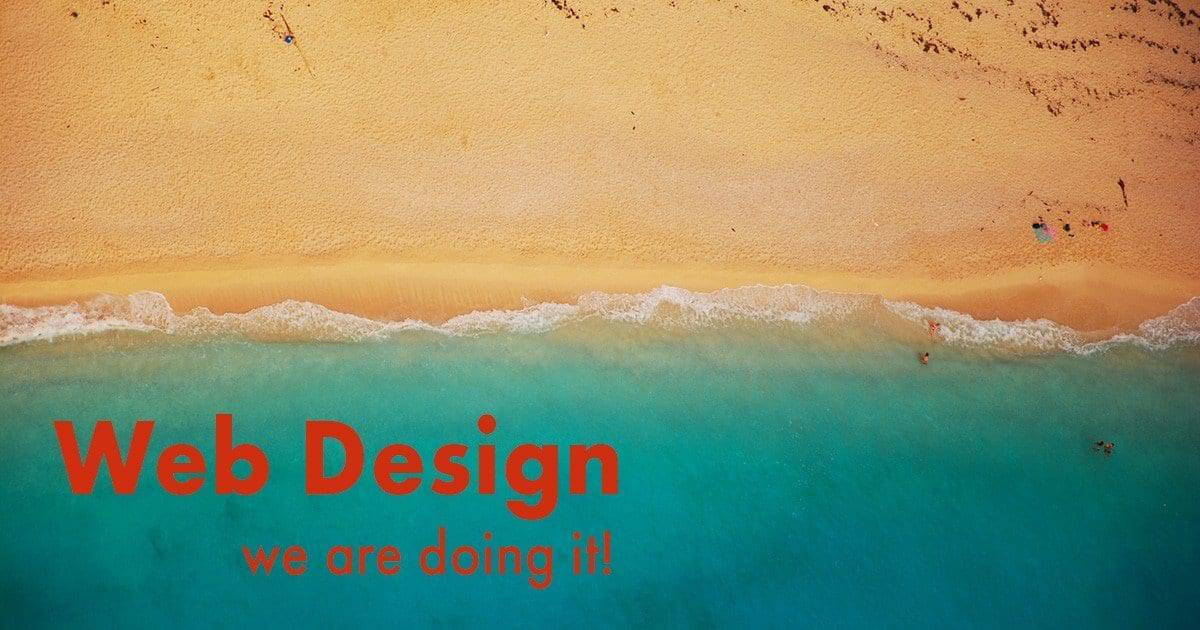 Web Design - We are doing it